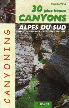 30 Canyons Alpes du Sud