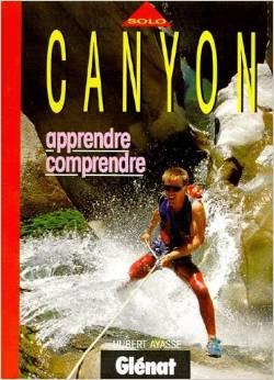 Canyon Apprendre et comprendre